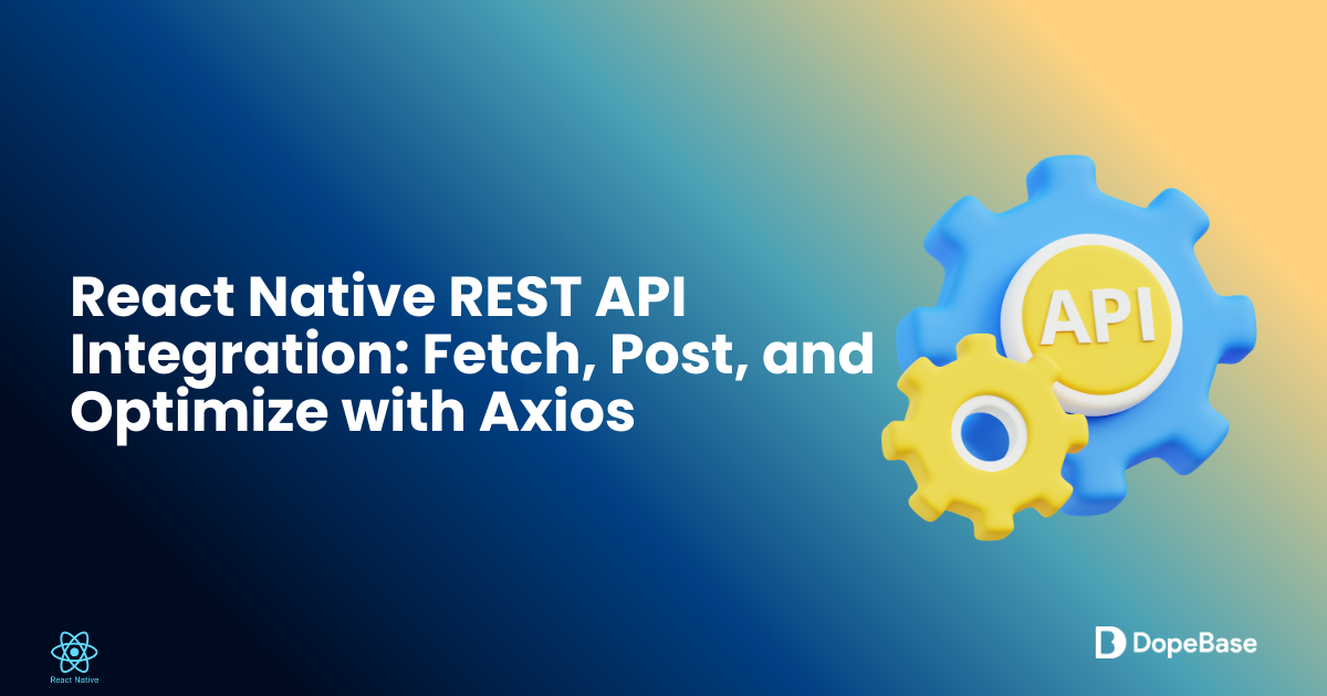React Native REST API integration